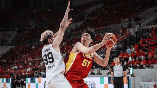 国家队俱乐部双线受挫 杨瀚森职业生涯进入至暗时刻？