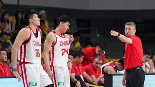 中国男篮热身赛时间调整 8月13日起连战乌拉圭和新西兰